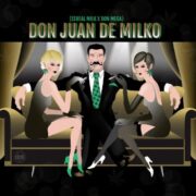 DON JUAN DE MILKO elev8