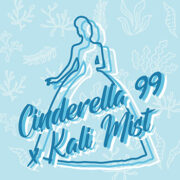Cinderella 99 x Kali Mist Feminized Seed Supreme Promo Code